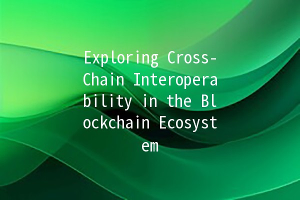 Exploring Cross-Chain Interoperability in the Blockchain Ecosystem 🌐🔗